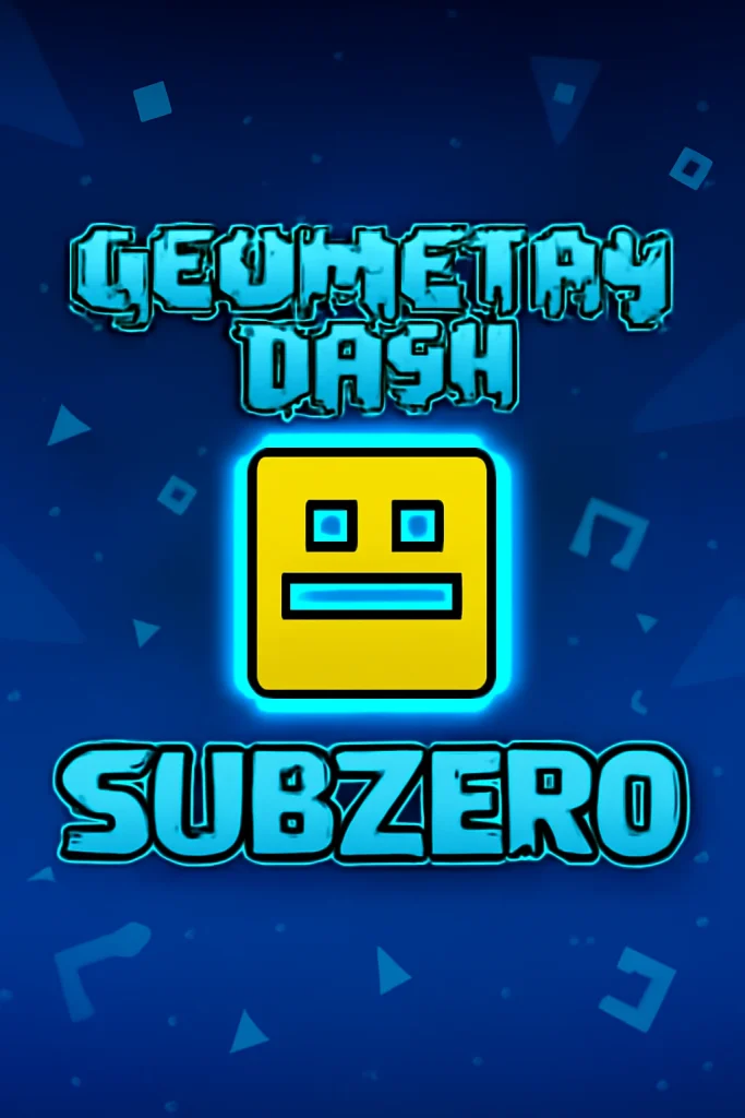 "Promotional artwork for Geometry Dash Subzero featuring the title 'GEOMETRY DASH' in neon turquoise above a glowing yellow square character with a matching 'SUBZERO' logo at the bottom. The background is a deep blue gradient with scattered geometric shapes."